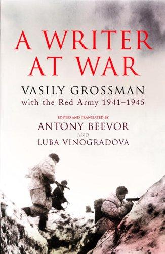 Vasily Semyonovich Grossman: A Writer at War (Hardcover, 2006, Knopf Canada)