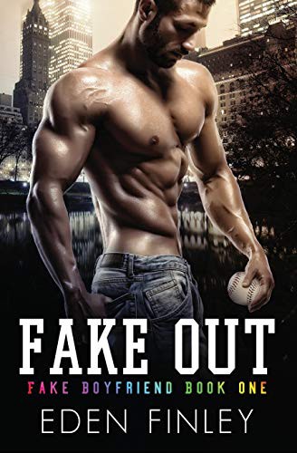 Eden Finley, Kelly Hartigan, Book Cover by Design: Fake Out (Paperback, 2018, Independently Published, Independently published)