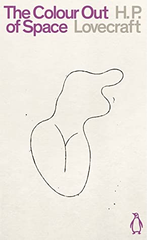 H.P. Lovecraft: Colour Out of Space (2020, Penguin Books, Limited)