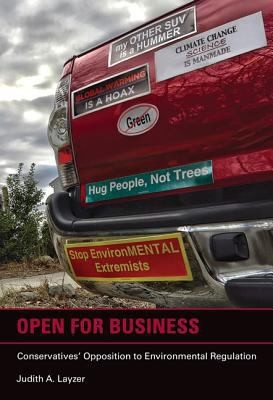 Judith A. Layzer: Open For Business (2014, MIT Press Ltd)