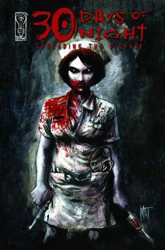 Alex Sánchez, Dan Wickline: 30 Days Of Night (Paperback, 2007, IDW Publishing)