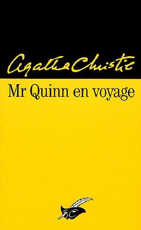Agatha Christie: Mr Quinn en voyage (French language, 1993, Librairie des Champs-Elysées)