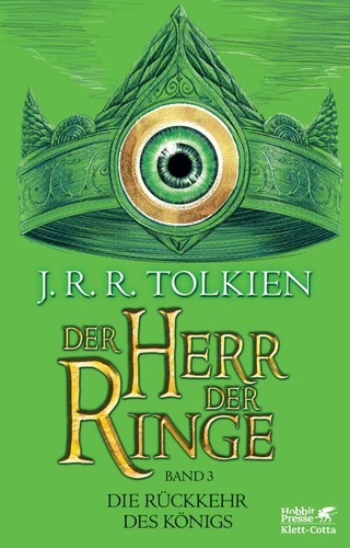 J. R. R. Tolkien: Die Rückkehr des Königs (German language, 2012, Klett-Cotta)