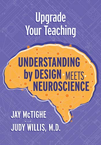 Jay McTighe, Judy Willis: Upgrade Your Teaching (Paperback, ASCD)