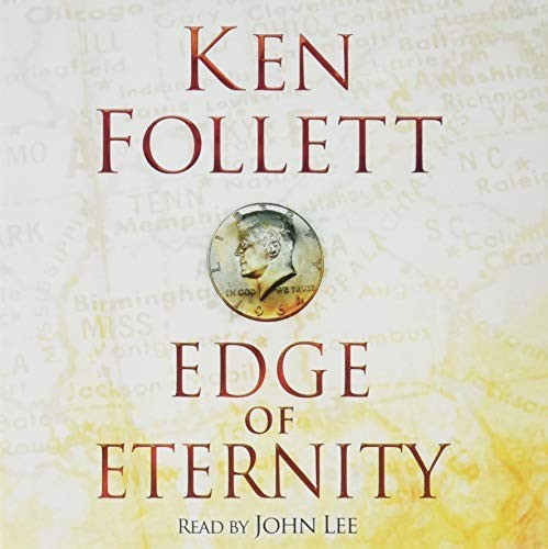 Ken Follett: Edge of Eternity (Macmillan Digital Audio)