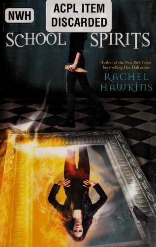 Rachel Hawkins: School spirits (2013)