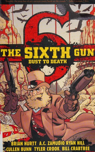 Brian Hurtt: The sixth gun (2015)