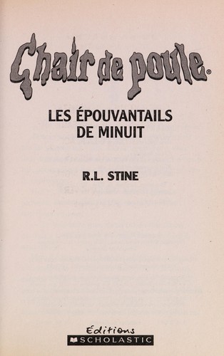 R. L. Stine: Les epouvantails de minuit (French language, 2004, Editions Scholastic)