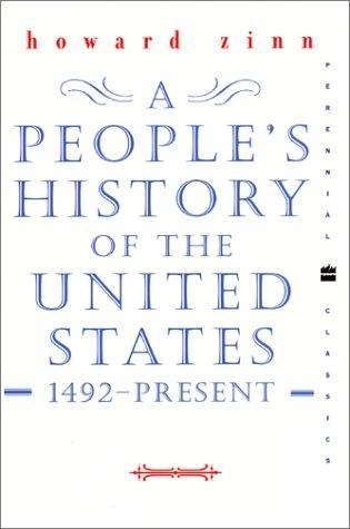 Howard Zinn: A People's History of the United States (2001)