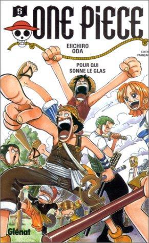 Eiichiro Oda: One Piece, tome 5 (Paperback, French language, 2001, Glénat)