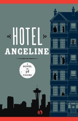 Jennie Shortridge: Hotel Angeline (2011, Open Road E-Riginal)