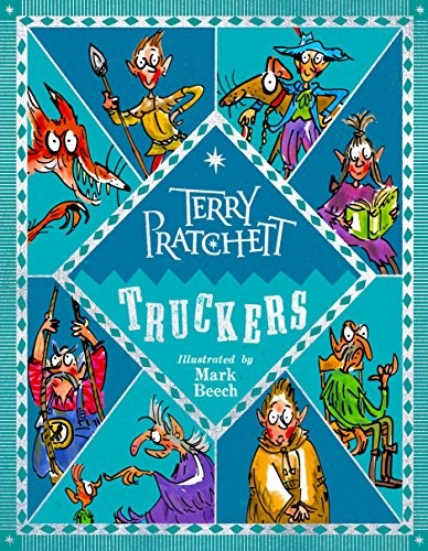Terry Pratchett: Truckers: Illustrated Edition (Corgi)