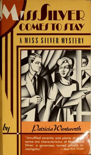 Patricia Wentworth: Miss Silver comes to stay (Paperback, 1989, Harper & Row)