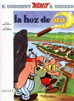 René Goscinny, Albert Uderzo: Asteriz Y La Hoz De Oro (Hardcover, 2002, Salvat Editores, S.A.)