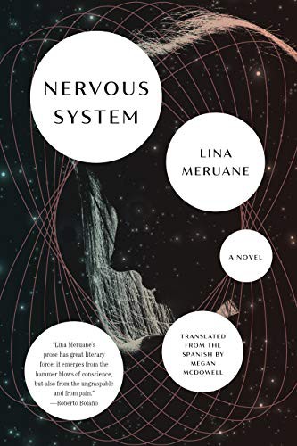 Megan McDowell, Lina Meruane: Nervous System (Paperback, 2021, Graywolf Press)
