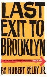 Hubert Selby Jr.: Last Exit to Brooklyn (2000)