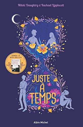 Rachael Lippincott, Mikki Daughtry, Marie Chivot-Buhler: All this time (Paperback, 2020, ALBIN MICHEL)