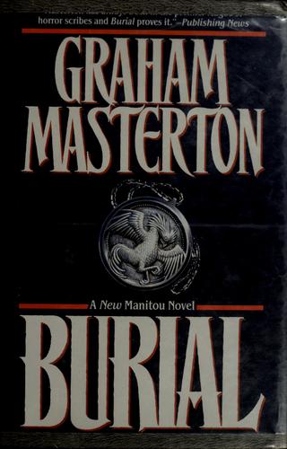Graham Masterton: Burial (Hardcover, 1994, Tor Books)