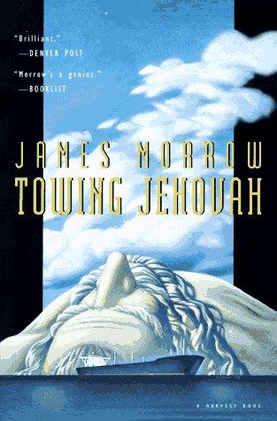 James Morrow: Towing Jehovah (Paperback, 1995, Harcourt Brace)