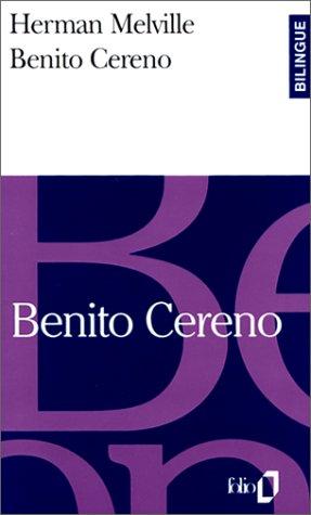Herman Melville, Pierre Leyris: Benito Cereno (1994, Gallimard)