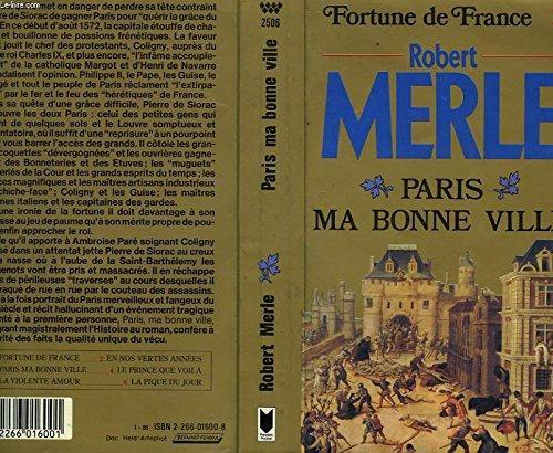 Robert Merle: Paris ma bonne ville (French language, 1985, Presses Pocket)