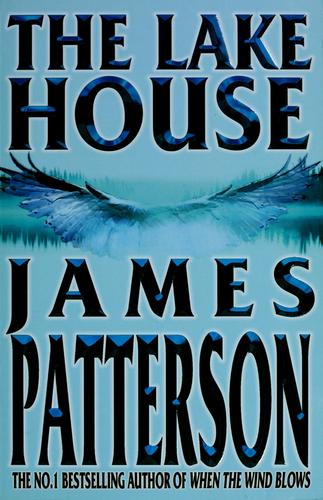 James Patterson: Lake House (2003, Headline Bk.Pub.)