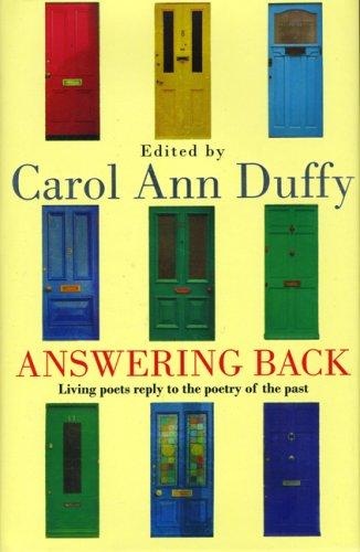 Carol Ann Duffy: Answering Back (Hardcover, 2008, Macmillan UK, Picador)