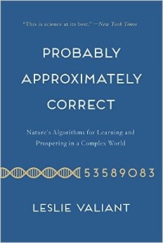 Leslie Valiant: Probably Approximately Correct (Paperback, 2014, Basic Books)