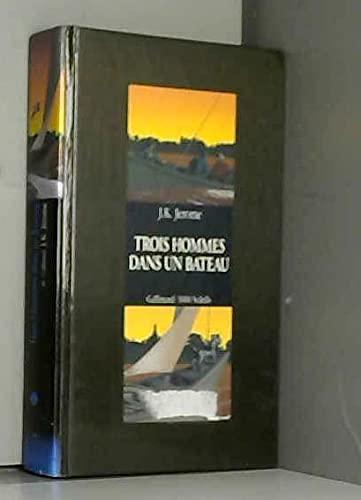 Jerome K. Jerome: Trois hommes dans un bateau (French language, 1989, Éditions Gallimard)
