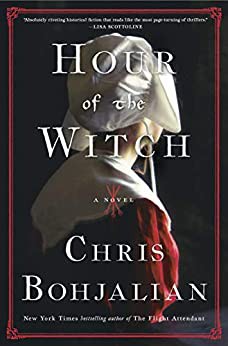 Chris Bohjalian: Hour of the Witch (2021, Knopf Doubleday Publishing Group)