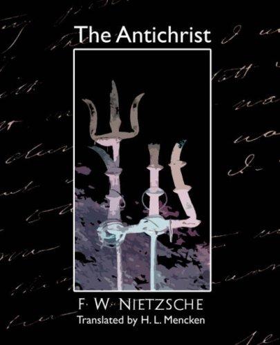 Friedrich Nietzsche: The Antichrist (2007, Book Jungle)