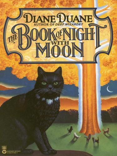 Diane Duane: The Book of Night with Moon (EBook, 2001, Grand Central Publishing)