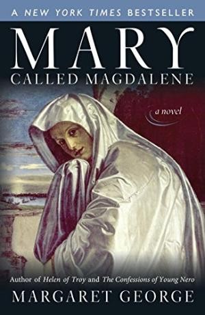 Margaret George: Mary, called Magdalene (2003, Penguin Books)