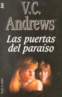 V. C. Andrews: Las Puertas Del Paraiso (Paperback, Spanish language, 1990, Lectorum Pubns Inc (J))