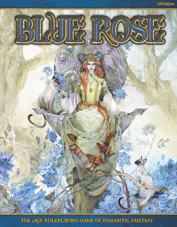 Steve Kenson, Chris Pramas, Jeremy Crawford, Jack Norris: Blue Rose: The AGE RPG of Romantic Fantasy (2017, Green Ronin Publishing)