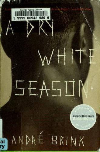 Andre Brink: A Dry White Season (Paperback, 2006, Harper Perennial)