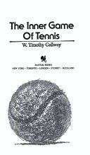 W. Timothy Gallwey: The inner game of tennis (1988, Bantam Books)