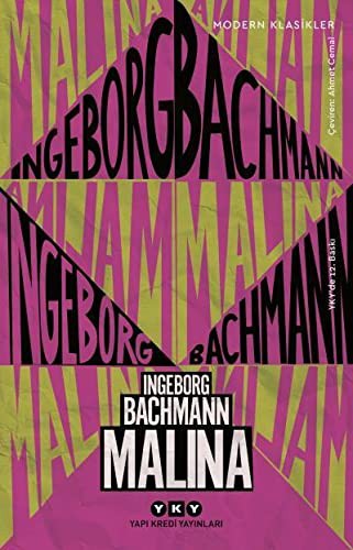 Ingeborg Bachmann: Malina (Paperback, Turkish language, 2009, Yapı Kredi Yayınları)