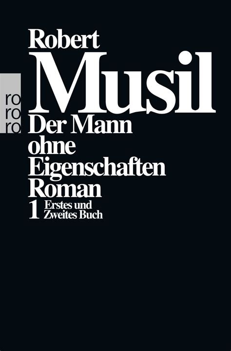 Robert Musil: Der Mann ohne Eigenschaften 1 (Paperback, Rowohlt Taschenbuch Verlag GmbH)