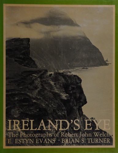 R. J. Welch: Ireland's eye (1977, Blackstaff Press)