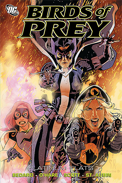 Tony Bedard: Birds of Prey: Platinum Flats (Paperback, 2009, DC Comics)