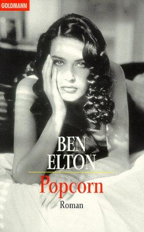 Ben Elton: Popcorn. (German language, 1999, Goldmann)
