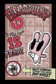 Jhonen Vasquez: Fillerbunny 1: Fillerbunny in "I Fill Up" 15 Pages! (2002, Slave Labor Graphics)