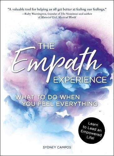 Sydney Campos: The Empath Experience (Paperback, 2018, Adams Media)