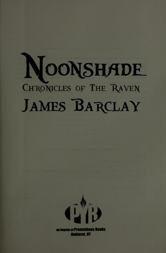 James Barclay: Noonshade (2009, Pyr)