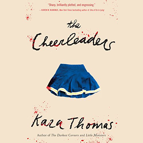 Kara Thomas, Phoebe Strole: The Cheerleaders (AudiobookFormat, 2018, Books On Tape)