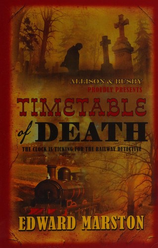Edward Marston: Timetable of death (2016)