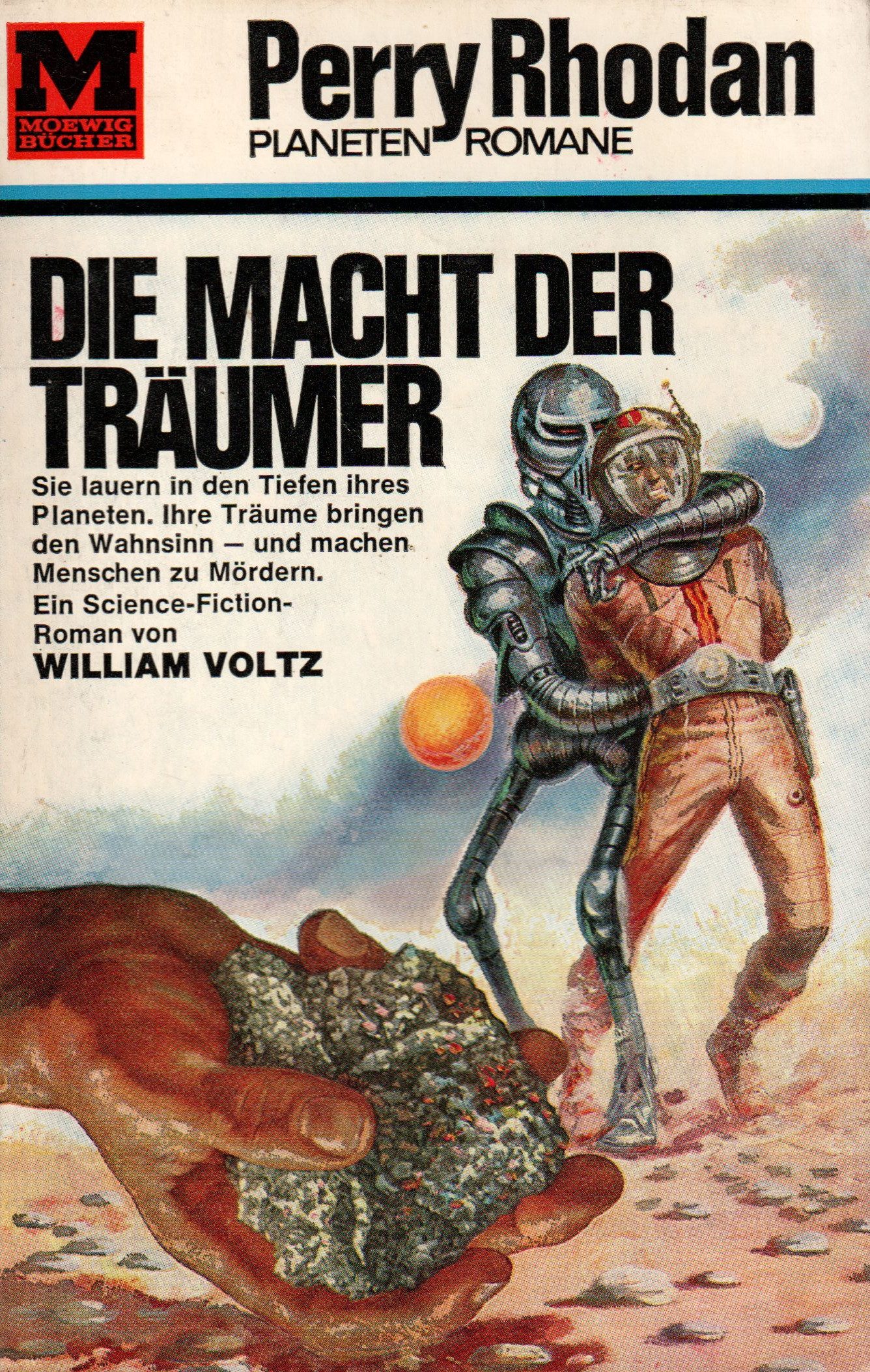 William Voltz: Die Macht der Träumer (Paperback, German language, 1967, Moewig)
