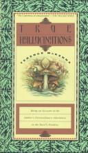 Terence McKenna: True hallucinations (1993, HarperSanFrancisco)