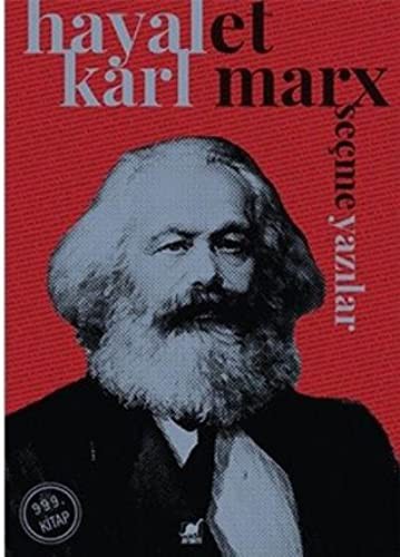 Karl Marx: Hayalet-Secme Yazilar (Hardcover, 2017, Ayrinti Yayinlari)